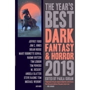 The Years Best Dark Fantasy & Horror, 2019 Edition, Paperback