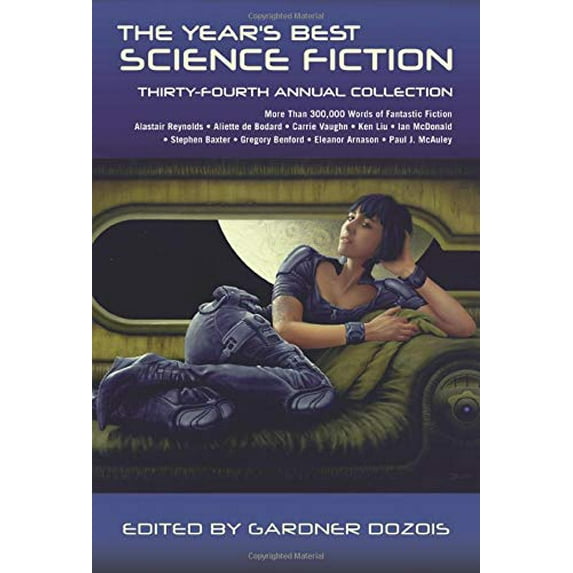 Pre-Owned The Year's Best Science Fiction: Thirty-Fourth Annual Collection (Paperback) 1250119243 9781250119247