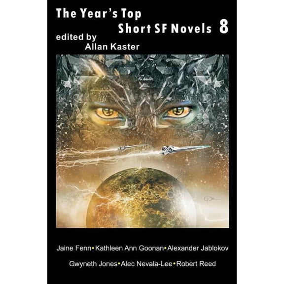 Year's Top Short SF Novels The Year's Top Short SF Novels 8, Book 8, (Paperback)