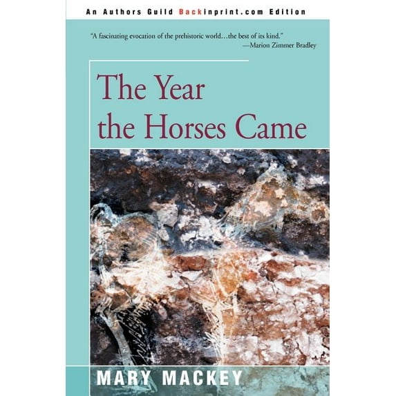The Year the Horses Came (Paperback)