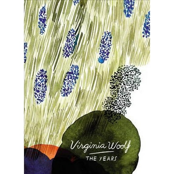 The Years (Vintage Classics Woolf Series) Virginia Woolf (Paperback)