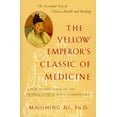 thumbnail image 1 of The Yellow Emperor's Classic of Medicine: A New Translation of the Neijing Suwen with Commentary, (Paperback), 1 of 1
