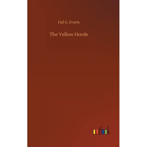 The Yellow Horde - 9783734061998