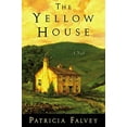 thumbnail image 1 of Pre-Owned The Yellow House: A Novel (Hardcover) 1599952017 9781599952017, 1 of 1