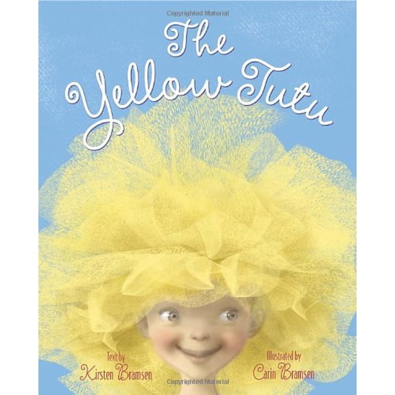Pre-Owned The Yellow Tutu (Hardcover)