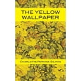 thumbnail image 1 of The Yellow Wallpaper, (Hardcover), 1 of 1