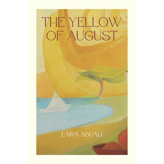 The Yellow of August, (Paperback)