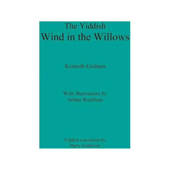The Yiddish Wind in the Willows, (Paperback)