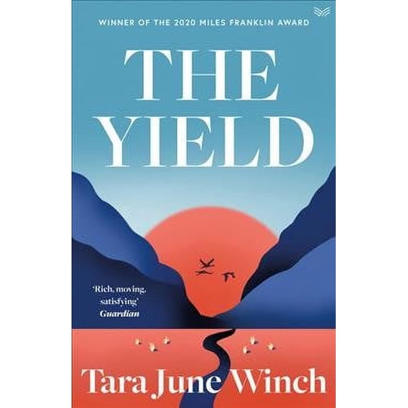 The Yield Tara June Winch (Paperback)
