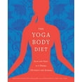 thumbnail image 1 of Pre-Owned The Yoga Body Diet: Slim and Sexy in 4 Weeks (Without the Stress) (Paperback) 1605296481 9781605296487, 1 of 1