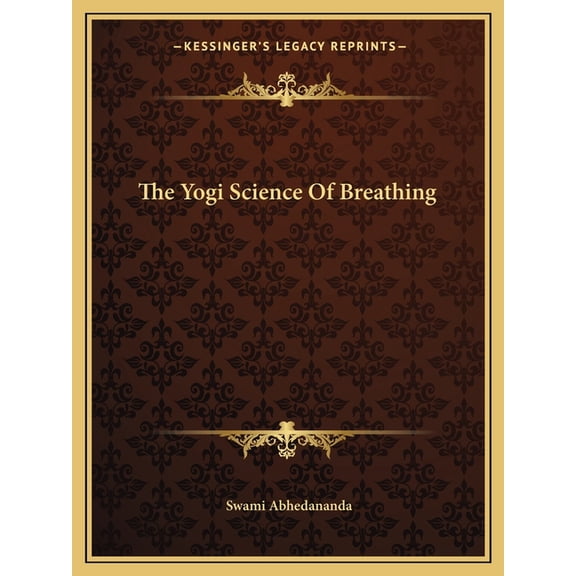 The Yogi Science Of Breathing (Paperback)