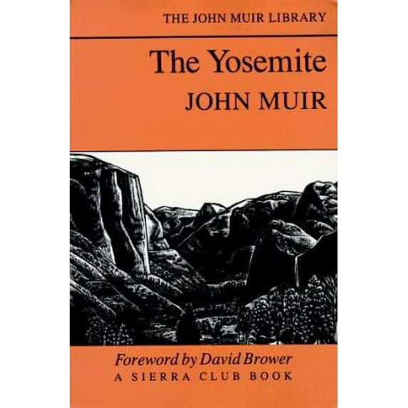 Pre-Owned The Yosemite (Paperback) 0871567822 9780871567826