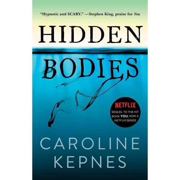 You Hidden Bodies: (A You Novel), Book 2, (Paperback)