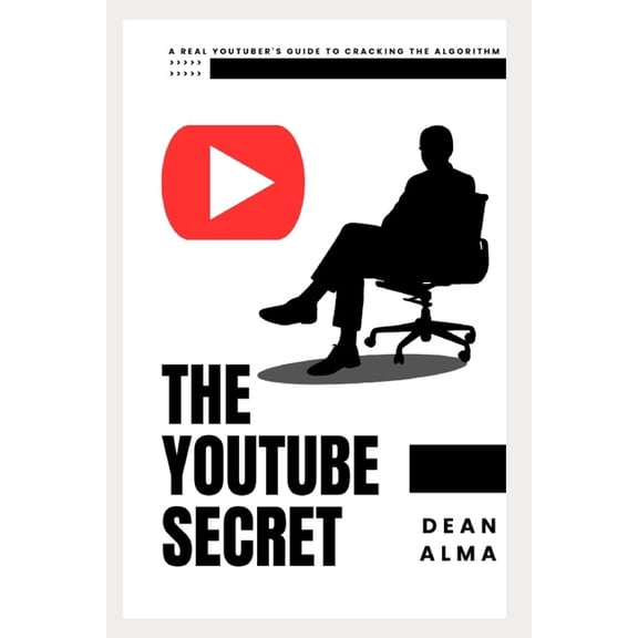 The YouTube Secret, (Paperback)