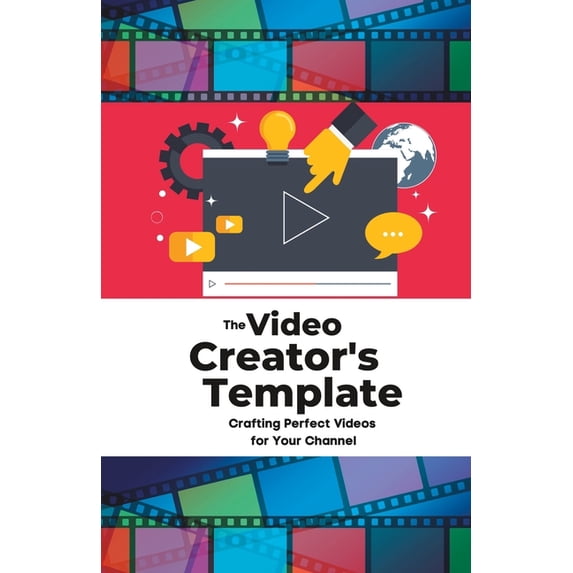 The YouTube Template : Crafting the Perfect Video (Paperback)
