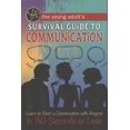 thumbnail image 1 of The Young Adult's Guide to Communication : Learn to Start a Conversation with Anyone in 30 Seconds or Less (Paperback), 1 of 1