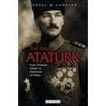 thumbnail image 1 of The Young AtatÃ¼rk: From Ottoman Soldier to Statesman of Turkey, (Paperback), 1 of 1