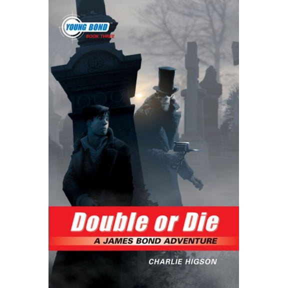 Pre-Owned The Young Bond Series, Book Three Double or Die (A James Bond Adventure) (Hardcover) 1423110986 9781423110989