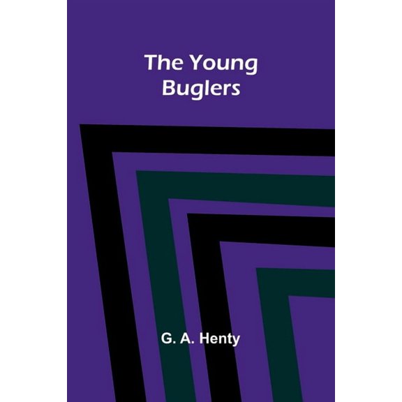 The Young Buglers, (Paperback)