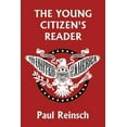 thumbnail image 1 of The Young Citizen's Reader, (Paperback), 1 of 1