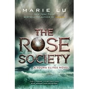 The Young Elites: The Rose Society (Series #2) (Paperback)