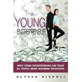 thumbnail image 1 of The Young Entrepreneur : What Young Entrepreneurs Can Teach All People about Becoming Successful (Paperback), 1 of 1