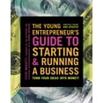 thumbnail image 1 of The Young Entrepreneur's Guide to Starting and Running a Business, (Paperback), 1 of 2