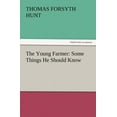 thumbnail image 1 of The Young Farmer : Some Things He Should Know (Paperback), 1 of 1