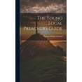 thumbnail image 1 of The Young Local Preacher's Guide (Hardcover), 1 of 1