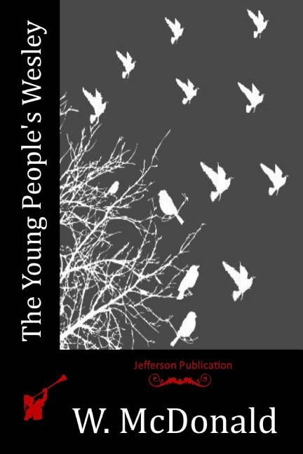 The Young People's Wesley, (Paperback)