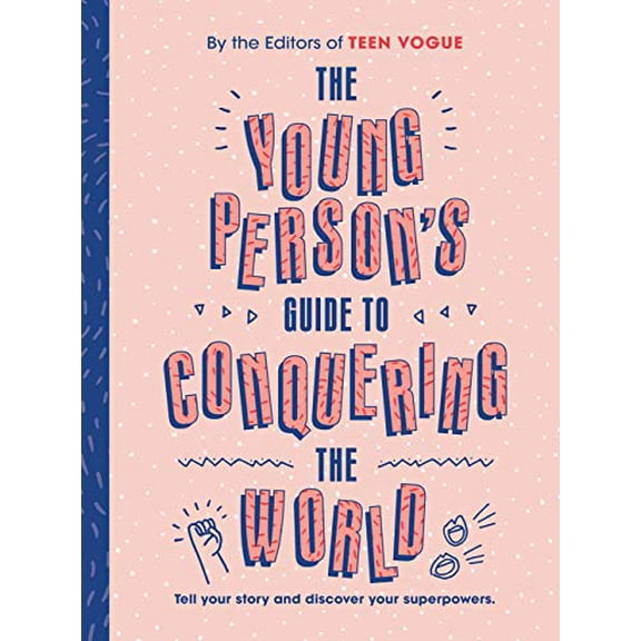 Pre-Owned The Young Person's Guide to Conquering the World (Guided Journal): A Guided Journal by Teen Vogue Paperback