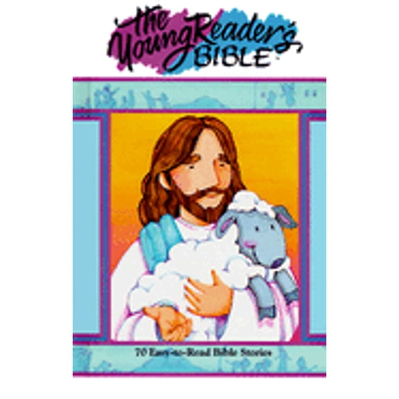 Pre-Owned The Young Reader's Bible, 9780784701614, 078470161X, Hardcover,