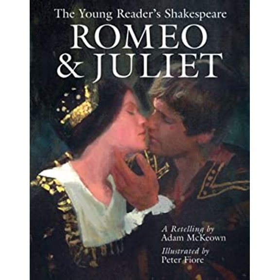 Pre-Owned The Young Reader's Shakespeare: Romeo & Juliet (Hardcover) 1402700040 9781402700040