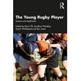 thumbnail image 1 of The Young Rugby Player: Science and Application, (Paperback), 1 of 1