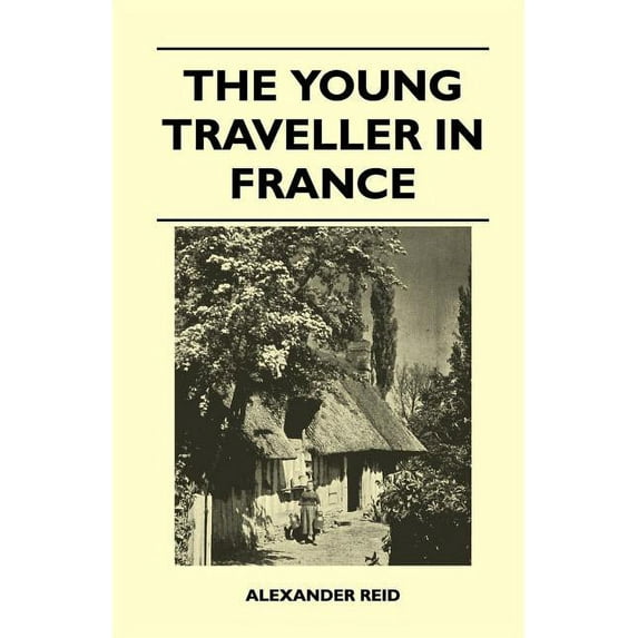 The Young Traveller in France (Paperback)
