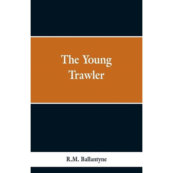 The Young Trawler, (Paperback)