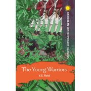 Caribbean Contemporary Classics The Young Warriors, Paperback