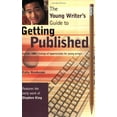 thumbnail image 1 of Pre-Owned The Young Writer's Guide to Getting Published (Paperback) 1582970572 9781582970578, 1 of 1