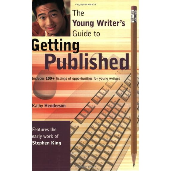 Pre-Owned The Young Writer's Guide to Getting Published (Paperback) 1582970572 9781582970578