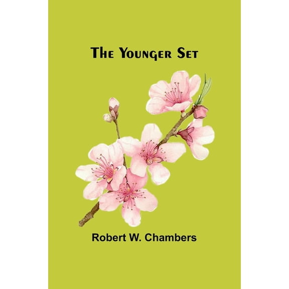 The Younger Set, (Paperback)