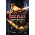 thumbnail image 1 of The Youngest Templar: Orphan of Destiny (Series #3) (Paperback), 1 of 1
