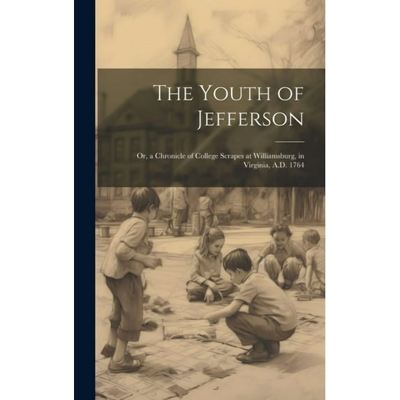 The Youth of Jefferson (Hardcover)