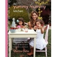 thumbnail image 1 of The Yummy Mummy Kitchen, (Hardcover), 1 of 1