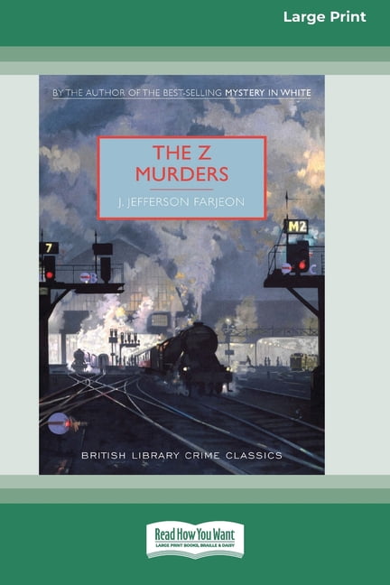 The Z Murders (16pt Large Print Edition), (Paperback)