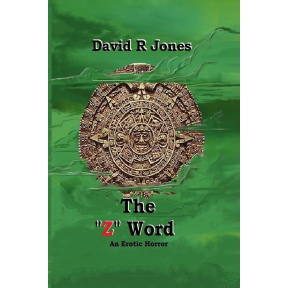 The "Z" Word (Paperback)