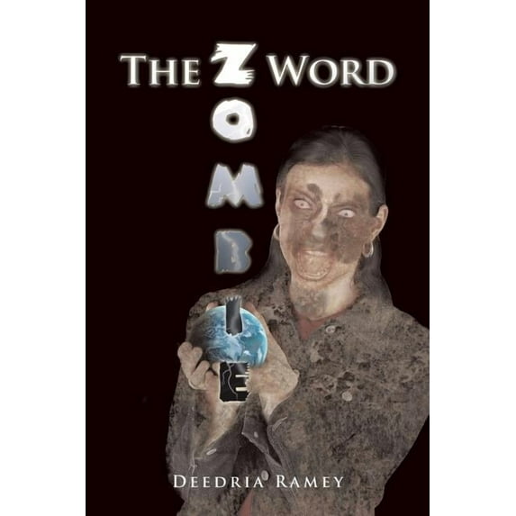 The Z Word: Zombie