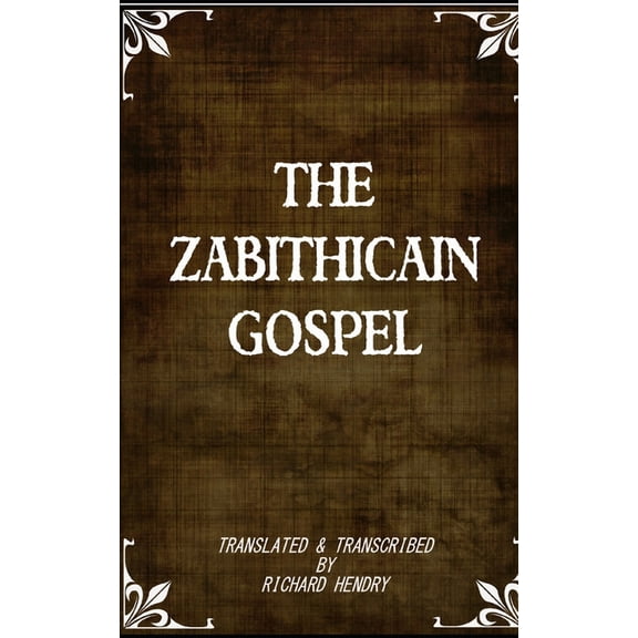 The Zabithicain Gospel (Paperback)