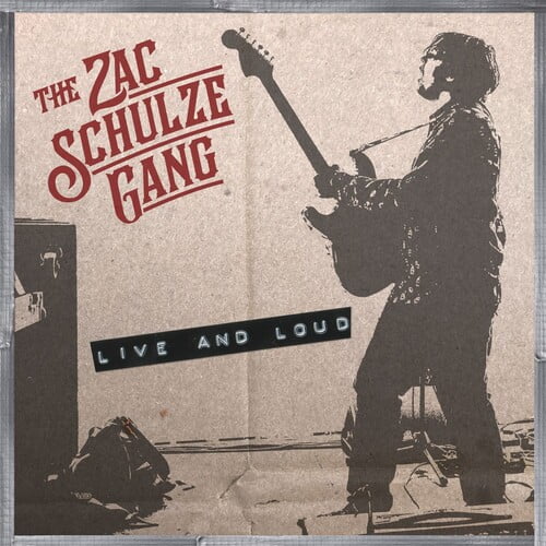 The Zac Schulze Gang - Live and Loud - Music & Performance - CD
