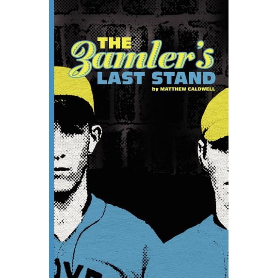 The Zamler's Last Stand, (Paperback)
