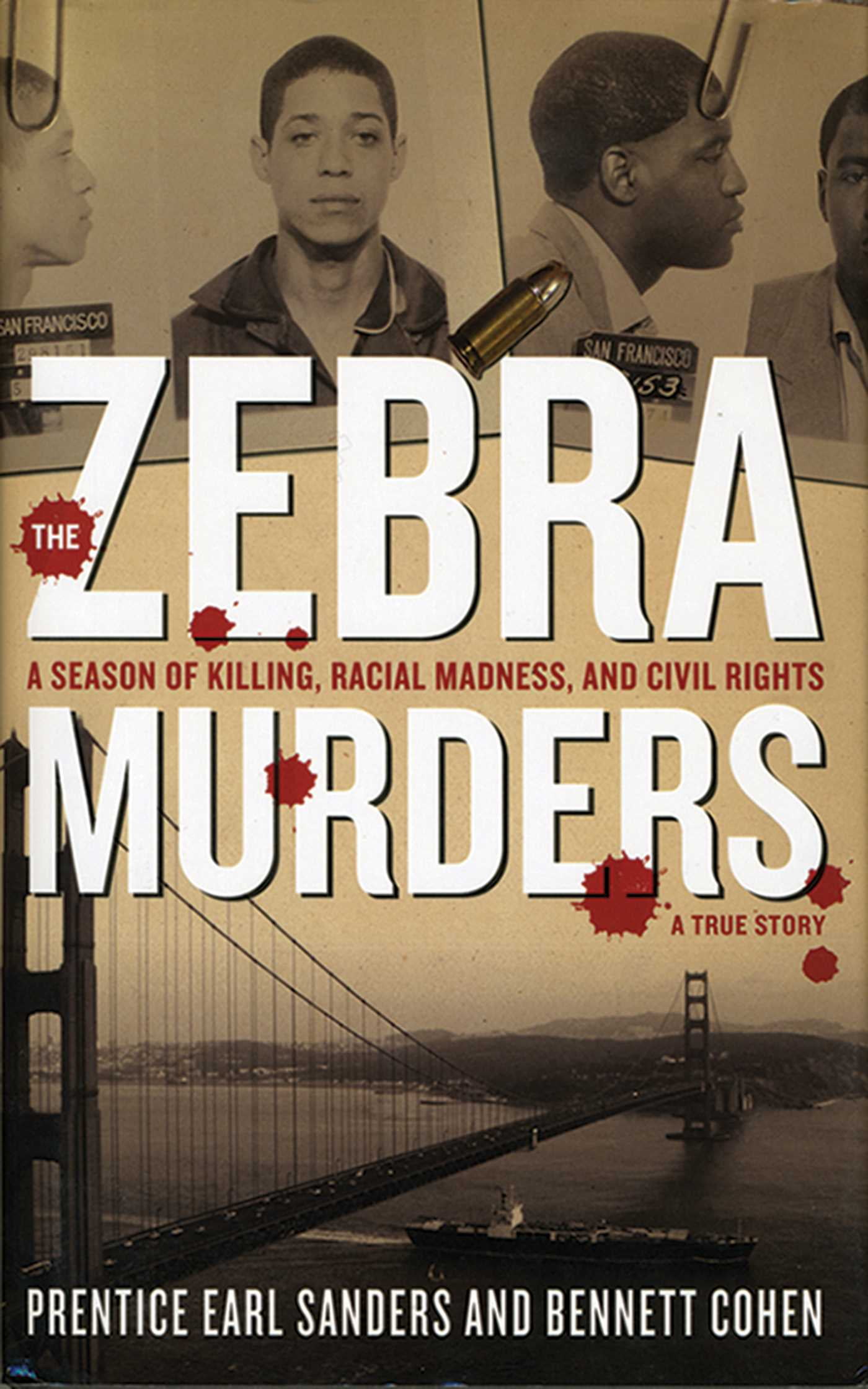 The Zebra Murders : A Season of Killing, Racial Madness and Civil Rights (Paperback)